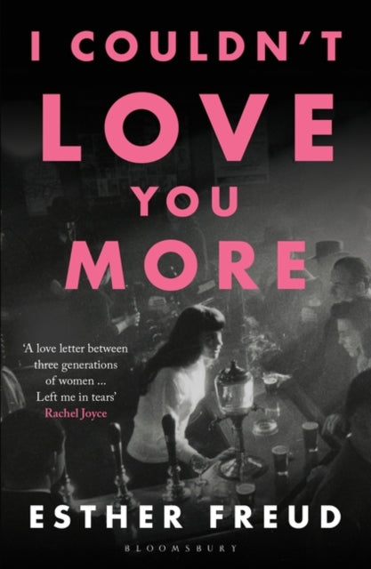 I Couldn't Love You More-9781526629920