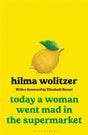 Today a Woman Went Mad in the Supermarket : Stories-9781526638717