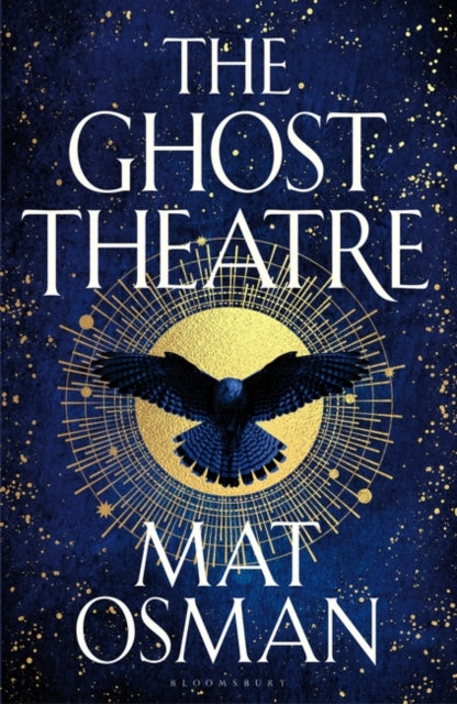 The Ghost Theatre : Utterly transporting, Elizabethan London as you've never seen it-9781526654403
