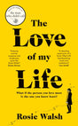 The Love of My Life-9781529020359