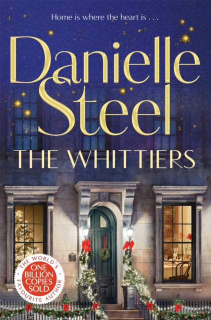 The Whittiers : The heartwarming new novel about the importance of family from the billion copy bestseller-9781529022322