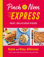 Pinch of Nom Express : Fast, Delicious Food-9781529062281