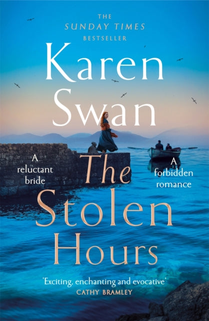 The Stolen Hours : An epic romantic  tale of forbidden love, book two of the Wild Isle Series-9781529084412