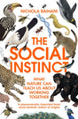 The Social Instinct : What Nature Can Teach Us About Working Together-9781529112122