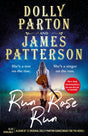 Run Rose Run : The most eagerly anticipated novel of 2022-9781529135671