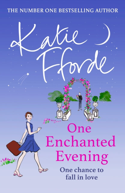 One Enchanted Evening : From the #1 bestselling author of uplifting feel-good fiction-9781529136159