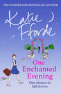 One Enchanted Evening : From the #1 bestselling author of uplifting feel-good fiction-9781529136159