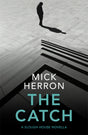 The Catch : A Slough House Novella 2-9781529331707