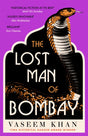 The Lost Man of Bombay : The thrilling new mystery from the acclaimed author of Midnight at Malabar House-9781529341102