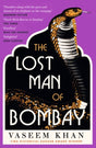 The Lost Man of Bombay : The thrilling new mystery from the acclaimed author of Midnight at Malabar House-9781529341140