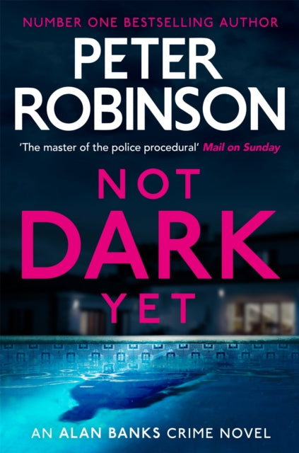 Not Dark Yet : DCI Banks 27-9781529343083