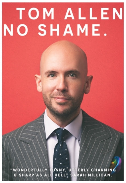 No Shame : the hilarious and candid memoir from one of our best-loved comedians-9781529348903