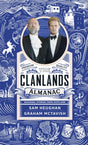 The Clanlands Almanac : Seasonal Stories from Scotland-9781529372151
