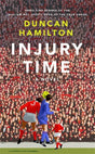 Injury Time : A Novel-9781529408430