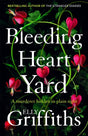 Bleeding Heart Yard : Breathtaking new thriller from Ruth Galloway's author-9781529409956