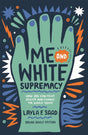 Me and White Supremacy (YA Edition)-9781529412253