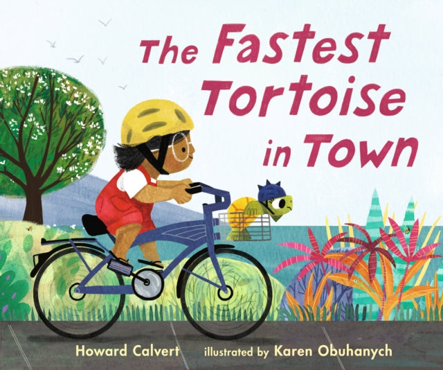 The Fastest Tortoise in Town-9781529501506