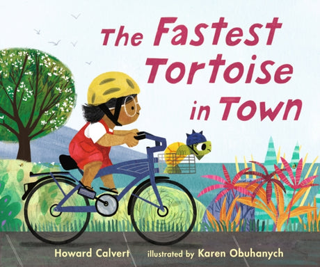 The Fastest Tortoise in Town-9781529501506