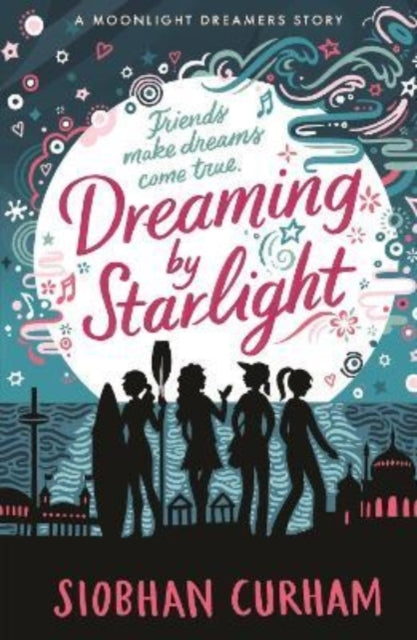 Dreaming by Starlight-9781529504019
