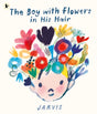 The Boy with Flowers in His Hair-9781529506761