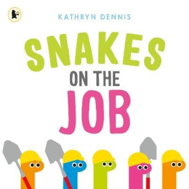 Snakes on the Job-9781529507607