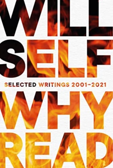 Why Read : Selected Writings 2001 - 2021-9781611854213