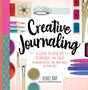 Creative Journaling : A Guide to Over 100 Techniques and Ideas for Amazing Dot Grid, Junk, Mixed-Media, and Travel Pages-9781631066399