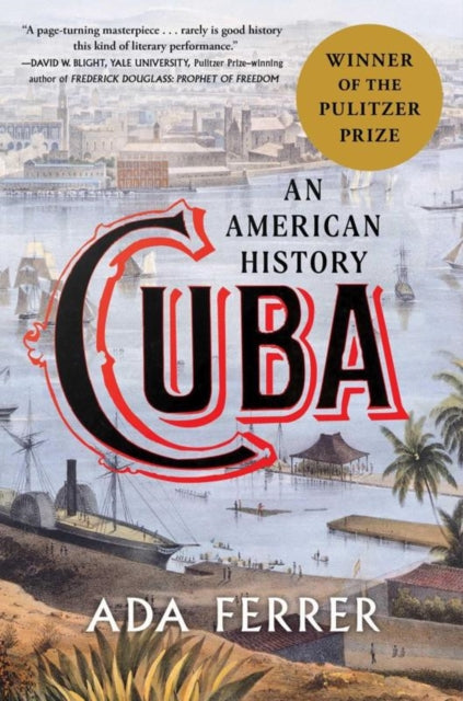 CUBA: AN AMERICAN HISTORY-9781668017005