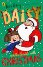 Daisy and the Trouble with Christmas-9781782959762