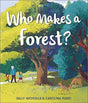 Who Makes a Forest?-9781783449200