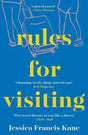 Rules for Visiting-9781783784653