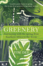 Greenery : Journeying with the Spring from Southern Africa to the Arctic-9781784707897