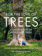 For the Love of Trees-9781785303098