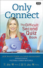 Only Connect : The Difficult Second Quiz Book-9781785944598