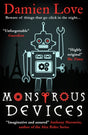 Monstrous Devices : THE TIMES CHILDREN'S BOOK OF THE WEEK-9781786078742