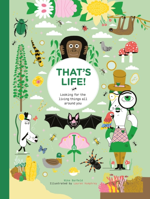 That's Life! : Looking for the Living Things All Around You-9781786279064