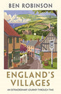 England's Villages : An Extraordinary Journey Through Time-9781786580917