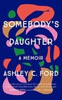 Somebody's Daughter : A writer for the ages' - Glennon Doyle-9781786581297