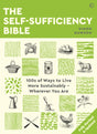 The Self-sufficiency Bible : 100s of Ways to Live More Sustainably - Wherever You Are-9781786784834