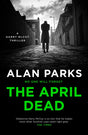The April Dead-9781786897190