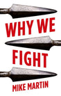 Why We Fight-9781787384897