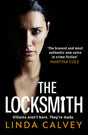 The Locksmith : 'The bravest new voice in crime fiction' Martina Cole-9781787395268