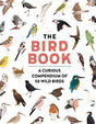 The Bird Book : A curious compendium of 50 wild birds-9781787419742