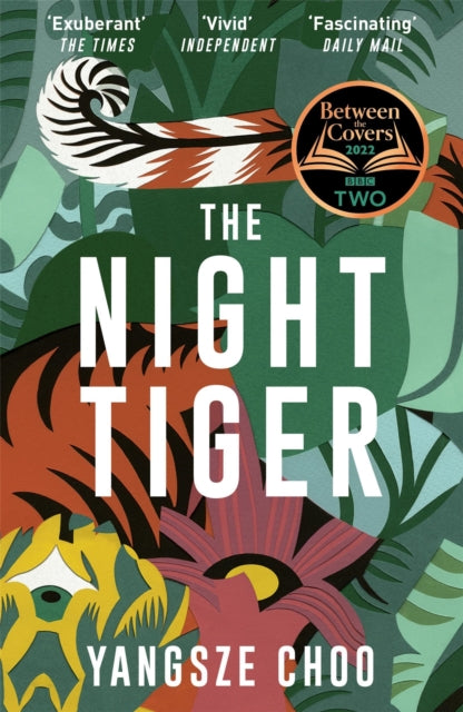 The Night Tiger : The Reese Witherspoon Book Club Pick-9781787470477