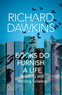 Books do Furnish a Life : An electrifying celebration of science writing-9781787633681