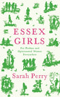 Essex Girls : For Profane and Opinionated Women Everywhere-9781788167468
