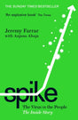 Spike : The Virus vs. The People - the Inside Story-9781788169233