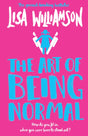 The Art of Being Normal-9781788451338