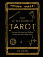 The Little Book of Tarot : Discover the Tarot and Find out What Your Cards Really Mean-9781800651869