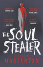 The Soul Stealer : The master of horror and million copy seller with his new must-read Halloween thriller-9781801103954
